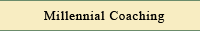 millennial Coaching